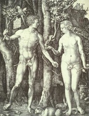 Albrecht Durer
Fall of Man (Adam and Eve)
1504
Engraving 
- Albrecht Durer was the first Northern European artist to become an international celebrity. Fall of Man, with two figures based on ancient statues, reflects his studies of the Vitruvian theory of human proportions. 
- Name and date hanging from branch 
- Represents the first distillation of his studies of the Vitruvian theory of human proportions, a theory based on arithmetic ratios